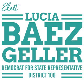 Lucia Báez-Geller | For State Representative, District 106